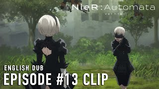 NieR:Automata Ver1.1a  |  Episode #13 Clip (English dub)