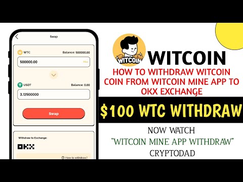 How to withdraw witcoin token to OKX Exchange || Swap Gold to Witcoin WTC & Withdraw USDT