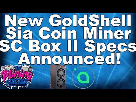 NEW Siacoin Sia SC Crypto ASIC Miner Goldshell SC Box 2 II Revealed! Is This The Best Box Miner ?