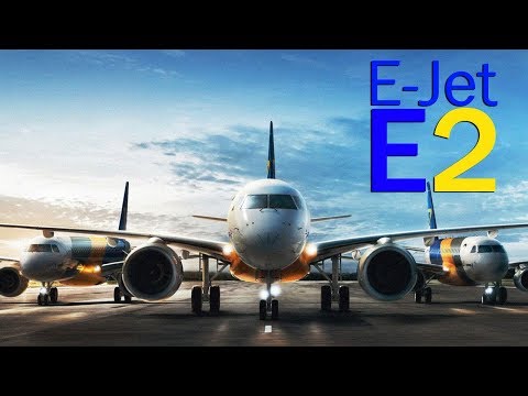 Embraer E-Jet E2 - новое поколение лидеров. Описание семейства