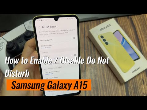 Samsung Galaxy A15: How to Enable / Disable Do Not Disturb