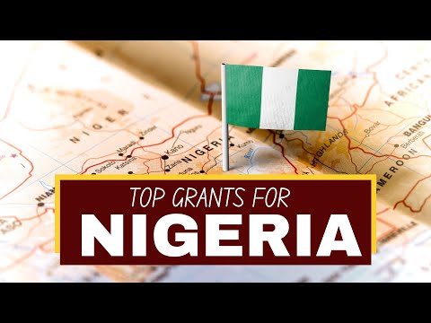 Nigeria: Best Open Grants for Various Sectors | Grant Calls | Apply Now