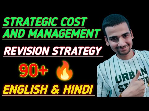 CMA FINAL REVISION | STRATEGIC COST AND MANAGEMENT | SCM VIDEO | CMA FINAL | ICMAI ICWAI ICAI