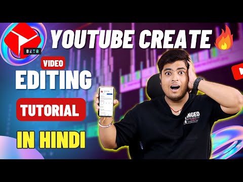 Youtube Create App से Video कैसे Edit करे | Video Editing tutorial of YouTube create