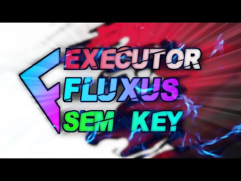 [FLUXUS LITE] 🔥 SAIU A NOVA ATUALIZAÇÃO DO EXECUTOR FLUXUS ATUALIZADO SEM KEY PARA ANDROID!! RIOPLAY