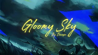 【Original Song】Gloomy Sky 「Dacapo」