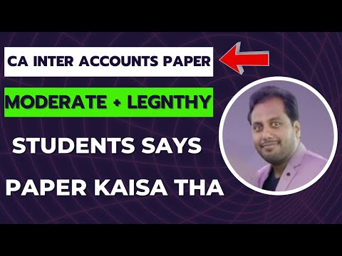 |CA Inter Accounts Paper Review| CA Inter Accounts Paper| Inter Accounts Paper Review|