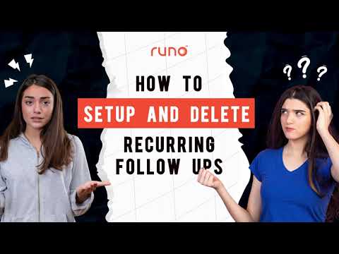 How to setup or delete recurring follow ups | Mobile App | Runo