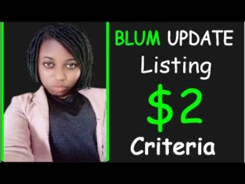 SECRETS REVEALED! How to Qualify for Blum Airdrop II Blum Criteria II BLUM Listing Date & Expected