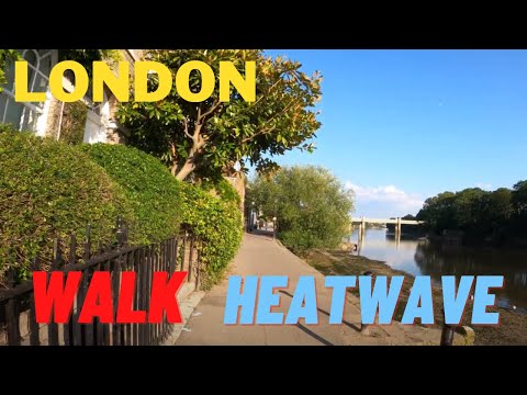 London Travel  at 30C Heatwave a Nice Riverside Walk - The hollows to Strand-on-the-Green Chiswick