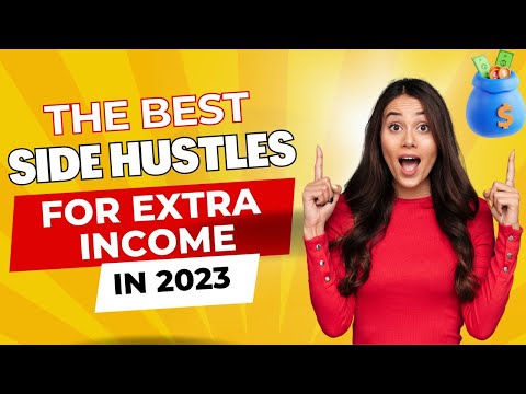 Top Side Hustles to Make Money in 2023: Easy Ways to Earn Extra Income!