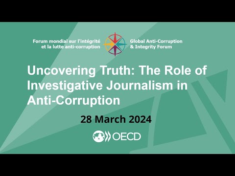 Uncovering Truth: The Role of Investigative Journalism in Anti-Corruption