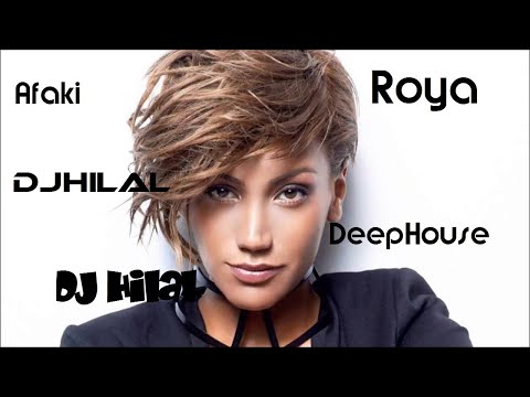 DJ Hilal Roya Afaki deepHouse