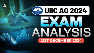 UIIC AO Exam 2024 Analysis | UIIC AO Expected Cut Off and Difficulty Level Explained