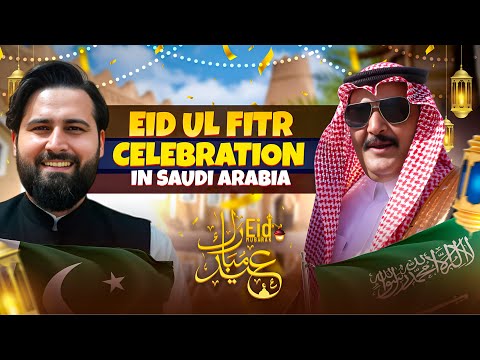 Eid ul fitr Celebrations with Saudi Friend in Jeddah Saudi Arabia - eid vibes