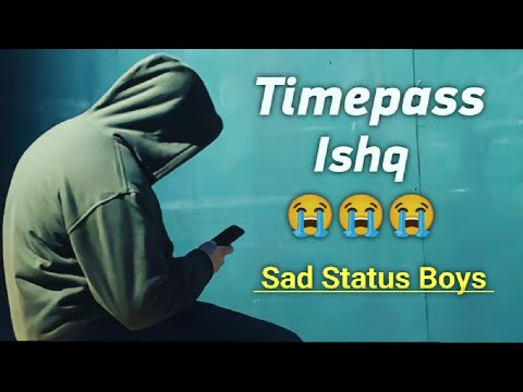 Sad Status 😥💔 | Timepass Ishq |  Bewafai Status | Gam Bhare Status | Dard Bhare Status |Shayari