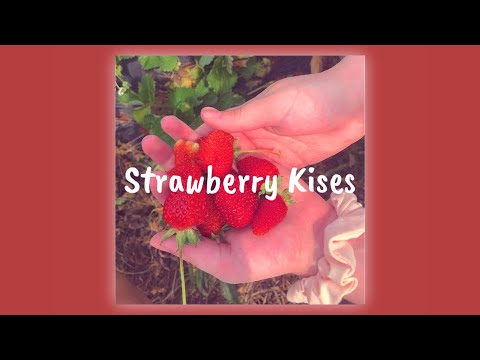 Olivia Herdt - Strawberry Kisses (Lyrics)