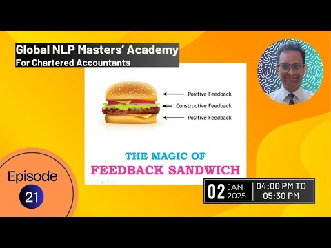 NLP for CAs | EP 21 | The Magic of Feedback Sandwich