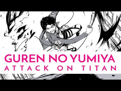 ATTACK ON TITAN OPENING 1 - GUREN NO YUMIYA (進撃の巨人 OP 1) | Cover by Discarded Pages