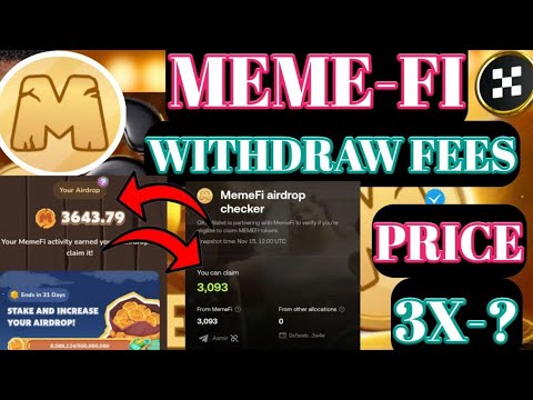 Memefi Airdrop Withdraw Fees | Memefi Price Prediction |Memefi token skating