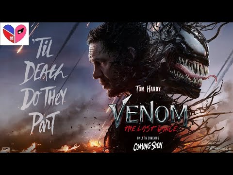 Venom: The Last Dance (2024) Movie Thoughts