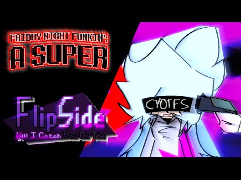 FlipSide (v3) ~ Will I Catch You On The | OtherSide Remix