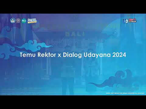 Temu Rektor dan Dialog Udayana