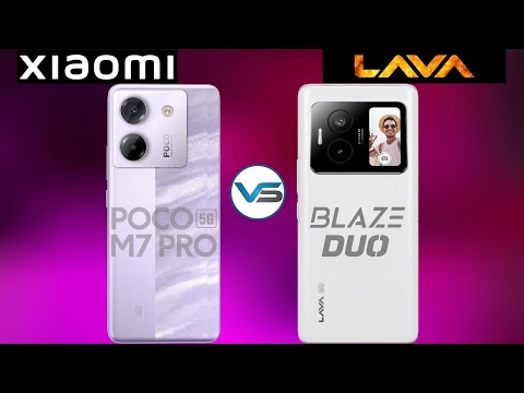 Poco M7 Pro 5G VS Lava Blaze Duo 5G | Lava Blaze Duo 5G VS Poco M7 Pro 5G