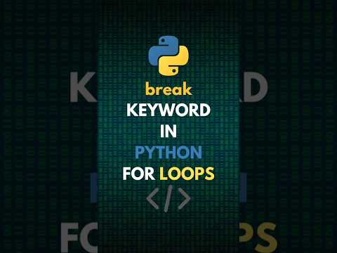 Master The break Keyword: Exit Loops Like A Pro In Python 🔥 #pythontips #pythonlearning #python