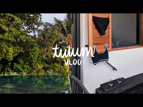 A SLOW WEEK IN TULUM VLOG 🌴