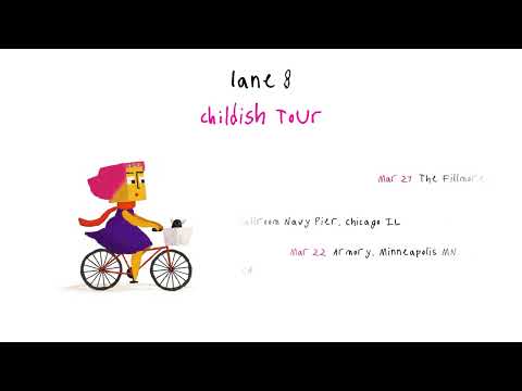 Lane 8 Childish Tour