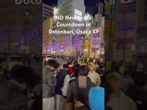 Dotonburi, Osaka | New Year’s 2025 Countdown | No Fireworks | Disappointed Crowd #travel #japan