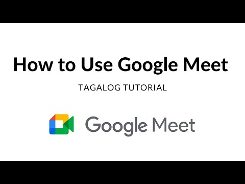 How to Use Google Meet | An In-depth Tutorial (Tagalog)