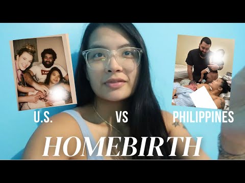 My homebirth experience in two different countries (US vs Philippines)