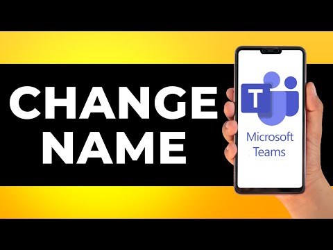 How to Change Name in Microsoft Teams (Step by Step)