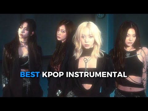 BEST KPOP INSTRUMENTAL