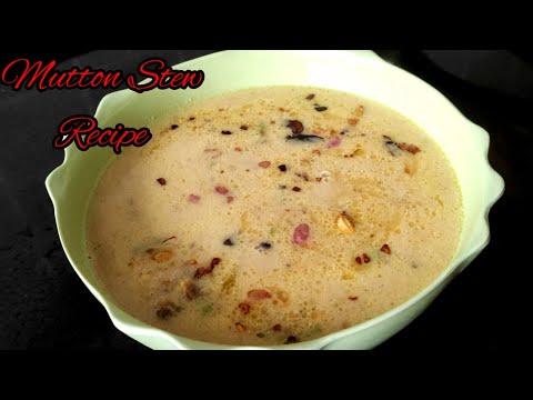 मटन स्टू रेसिपी | Video 147 | Mutton Stew Kerala Style | Travel Chef