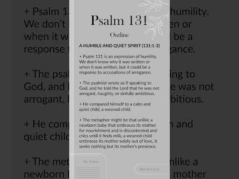 Psalm 131 Explained in 1 Minute... #biblestudy #readthebiblein1year  #psalms  #easybiblestudy