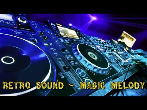 Retro Sound - Magic Melody