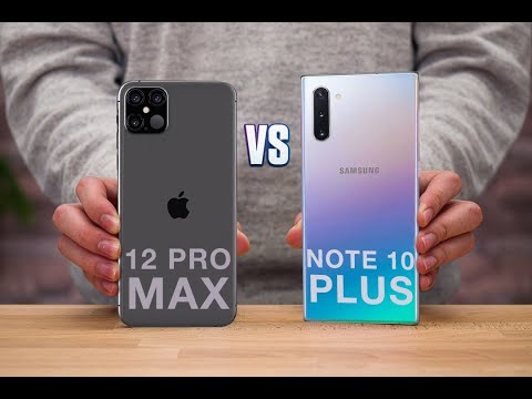 iPhone 12 Pro Max vs Samsung Galaxy Note 10+