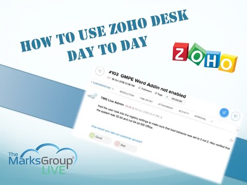 How To Use Zoho Desk Day to Day