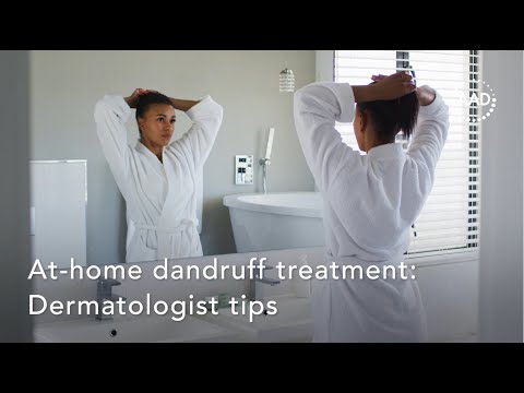 At-home dandruff treatment: Dermatologist tips