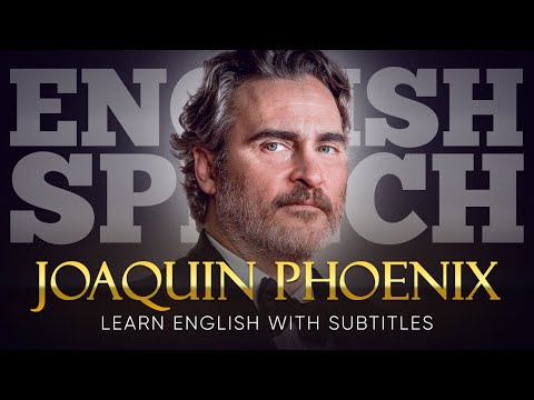 ENGLISH SPEECH | JOAQUIN PHOENIX: Emotional Tribute (English Subtitles)