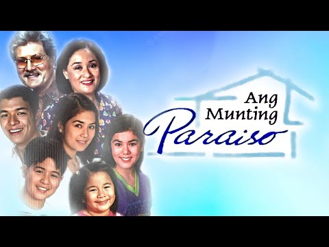 Ang Munting Paraiso Theme Song (w/lyrics)