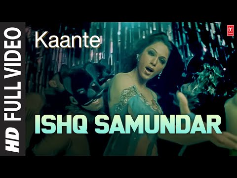 Ishq Samundar - Full Video | Kaante | Sunidhi Chauhan, Anand Raj Anand | Sanjay Dutt, Isha Koppikar