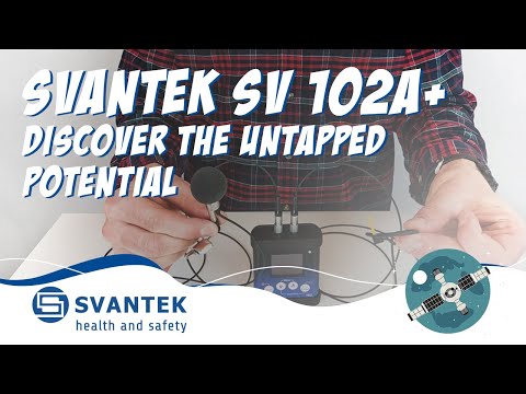 Noise Dosimeter | SVANTEK SV 102A+ | Class 1 Dual-Channel | Discover the Untapped Potential