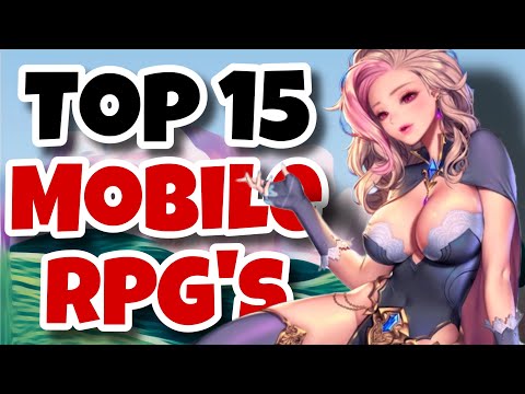 TOP 15 RPG’s | iOS & Android