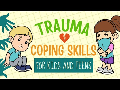 Trauma For Kids - Coping With Childhood Trauma, Resilience, Self-Care, Grounding Techniques