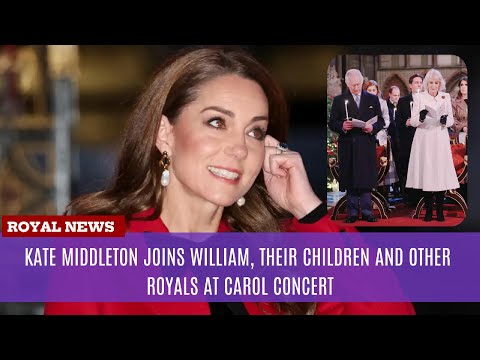 Why Didn’t King Charles and Queen Camilla Go to Kate Middleton’s Christmas Carol Service?