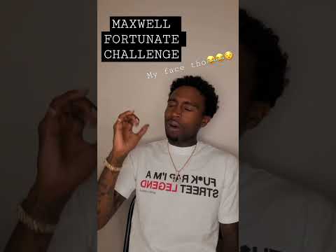 Kendrick P. - MAXWELL FORTUNATE CHALLENGE